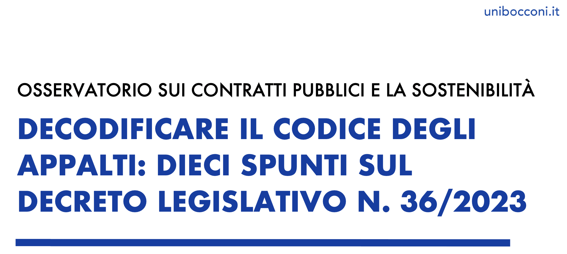 Decodificare il Codice degli appalti: dieci spunti sul decreto legislativo n. 36/2023